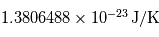 1.3806488 \times 10^{-23}\,\mathrm{J/K}