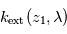 k_{\mathrm{ext}}(z_1,\lambda)