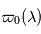 \varpi_0(\lambda)