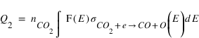 Q_2=n_(CO_2)*int(F(E)*sigma_(CO_2+e-->CO+O))(E)*d*E