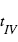 t_(IV)