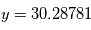 y = 30.28781