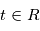 t \in \mathbb{R}