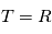 T=\mathbb{R}