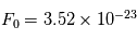 F_0 = 3.52 \times 10^{-23}