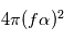 4\pi(f\alpha)^2