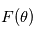 F(\theta) 