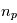 n_p