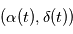 (\alpha(t), \delta(t))