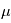 \mu