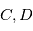 C,D