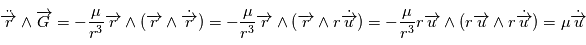 \ddot{\overrightarrow{r}} \wedge \overrightarrow{G} = - \frac{\mu}{r^3} \overrightarrow{r} \wedge (\overrightarrow{r} \wedge \dot{\overrightarrow{r}}) = -  \frac{\mu}{r^3} \overrightarrow{r} \wedge (\overrightarrow{r} \wedge r \dot{\overrightarrow{u}}) = -  \frac{\mu}{r^3}  r \overrightarrow{u} \wedge (r \overrightarrow{u} \wedge r \dot{\overrightarrow{u}}) = \mu \dot{\overrightarrow{u}}