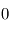 0