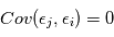 \text{Cov}(\epsilon_j,\epsilon_i) = 0 