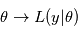 \theta \rightarrow L(y|\theta)