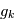 g_k