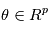 \theta \in \mathbb{R}^p