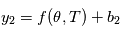 y_2 = f(\theta,T) + b_2