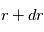 r+dr