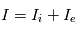 I = I_i + I_e