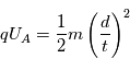 qU_A=\frac{1}{2}m\left(\frac{d}{t}\right)^2