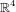 \mathbb{R}^4