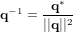\bold q^{-1} = {{\bold q^*} \over {||\bold q||^2}}