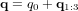 \bold q = q_0+\bold q_{1:3}