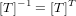 [T]^{-1} = [T]^T