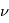 \nu