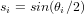 s_i = sin(\theta_i / 2)