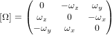 [\Omega] = \begin{pmatrix} 0 & -\omega_z & \omega_y \\ \omega_z & 0 & -\omega_x \\ -\omega_y & \omega_x & 0 \end{pmatrix}