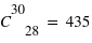 (C^30)_28 = 435