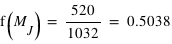 f(M_J) = 520/1032 = 0.5038