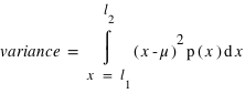 variance = intégrale((x-mu)^2*p(x); x; x=l_1 ; l_2)
