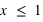 x<=1